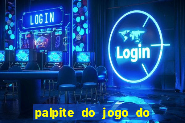 palpite do jogo do bicho de hoje kaledri